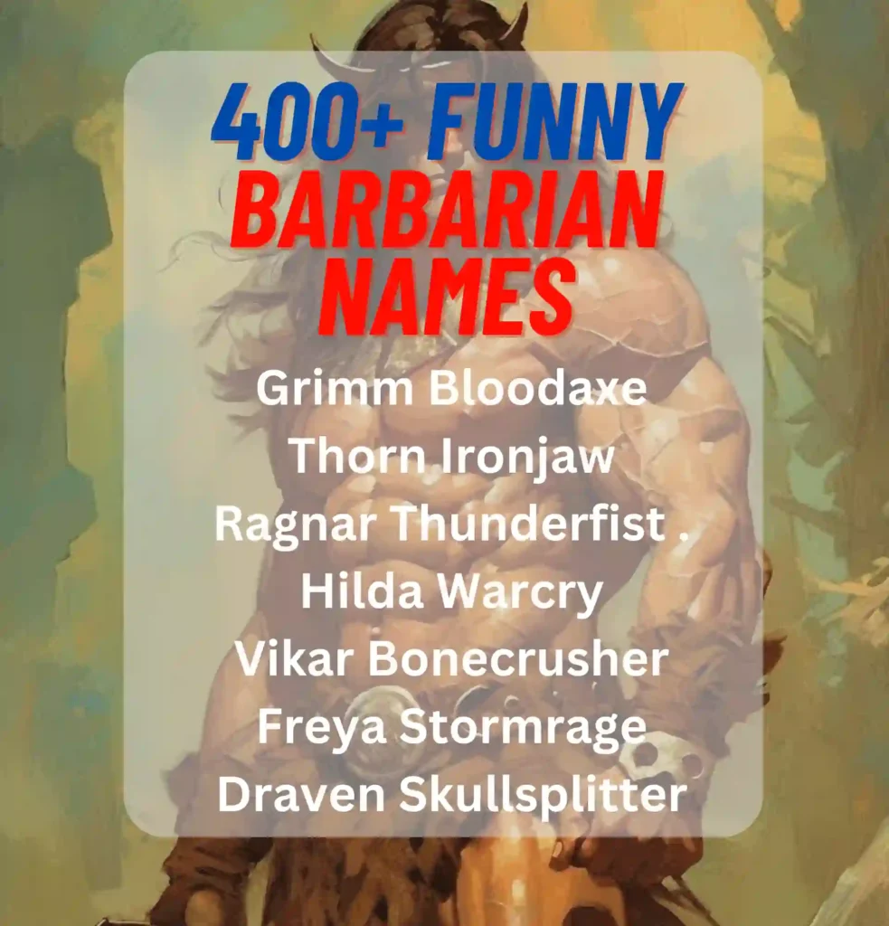Funny Barbarian Names 2024