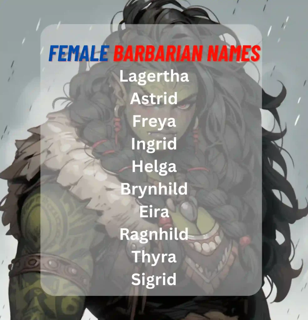 Female Barbarian Names
