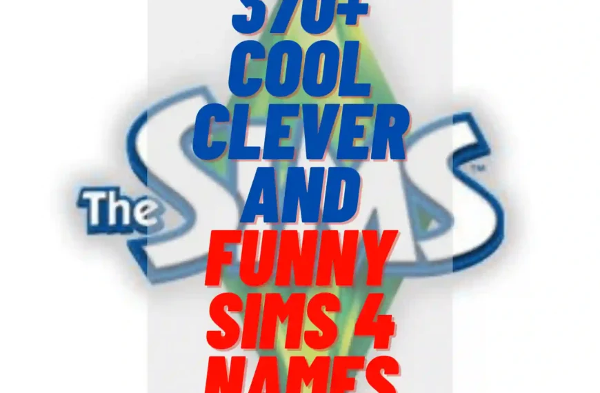 370+ Funny Sims 4 Names To Help You Laugh 2024 (+Generator)