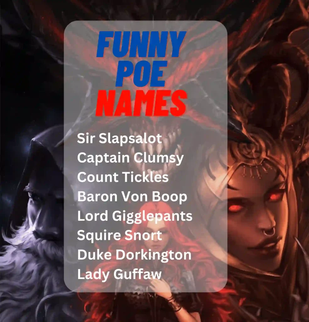Funny POE Names