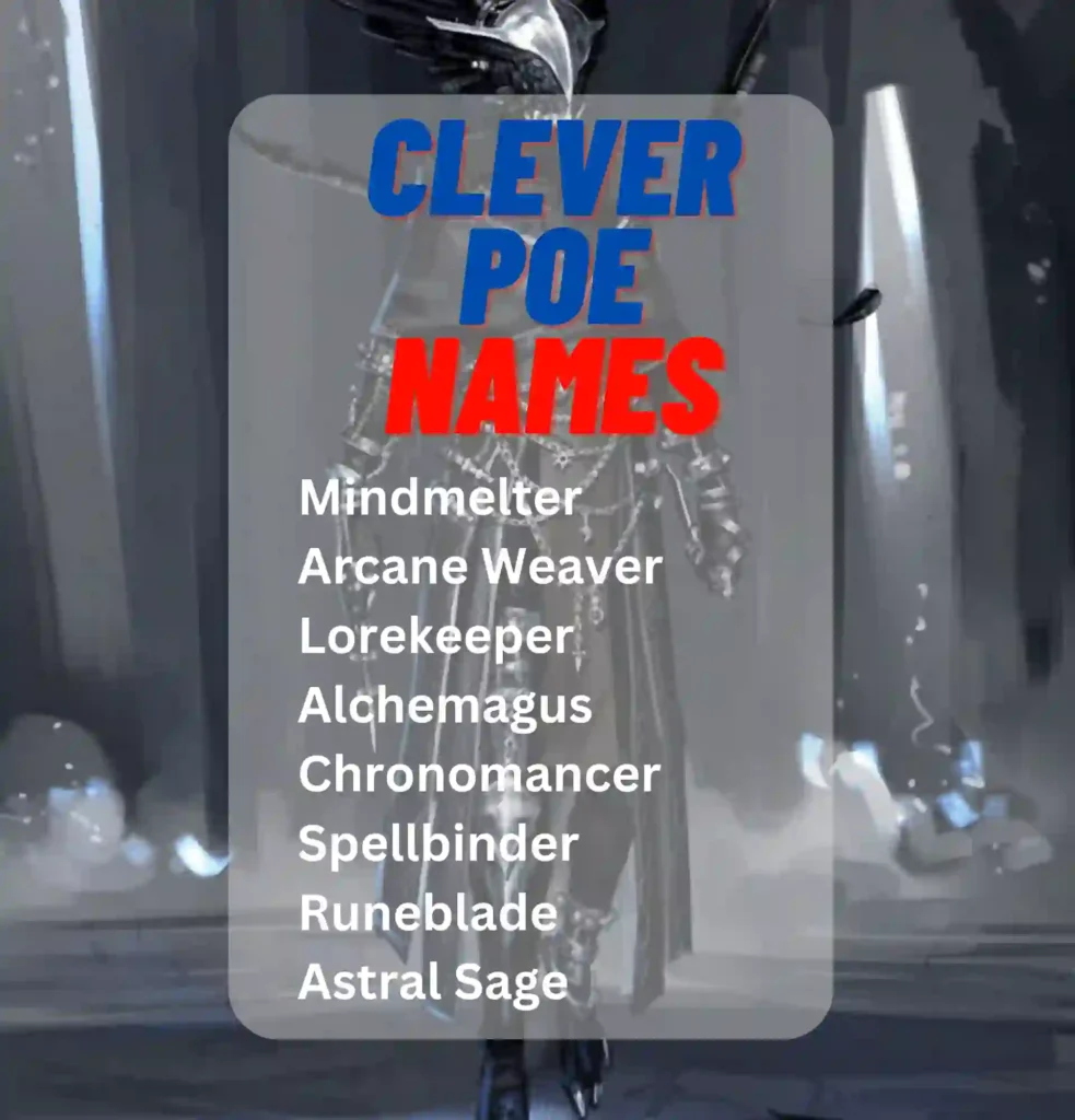 Clever POE Names