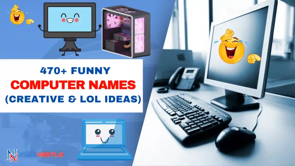 470+ Funny Computer Names