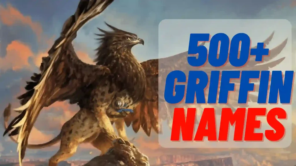 500+ Griffin Names