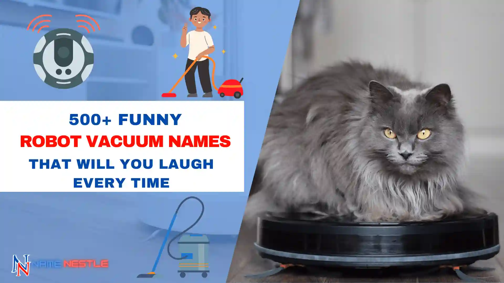 530 Funny Robot Vacuum Names That Will You Laugh Every Time